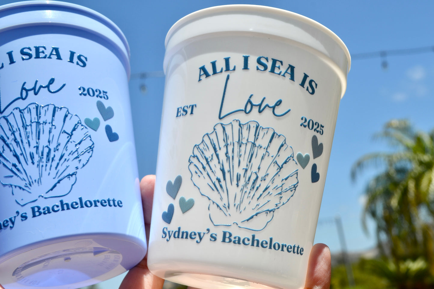 All I Sea Is Love Party Cups, Bachelorette Cup, Last Toast on the Coast Decor