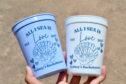 All I Sea Is Love Party Cups, Bachelorette Cup, Last Toast on the Coast Decor