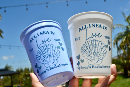 All I Sea Is Love Party Cups, Bachelorette Cup, Last Toast on the Coast Decor