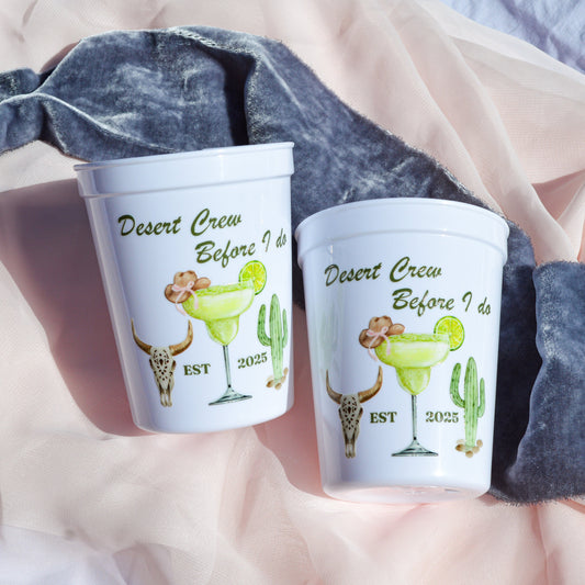 Desert Bachelorette Party Cups: Southwest Theme, Desert Crew Before I Do