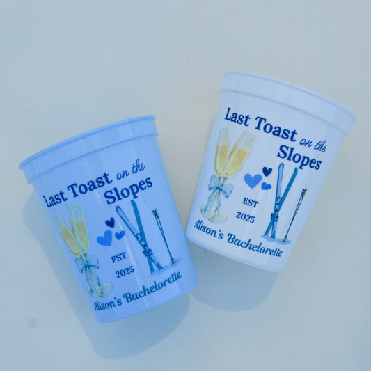 Last Toast on the Slopes Bachelorette Cup: Ski Trip Party Favor